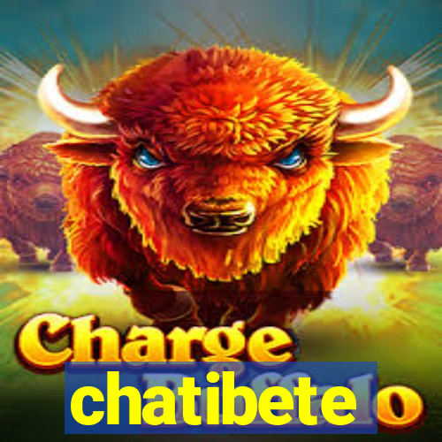 chatibete