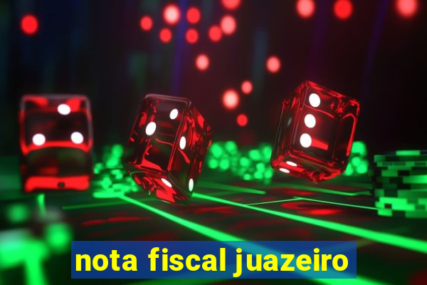 nota fiscal juazeiro