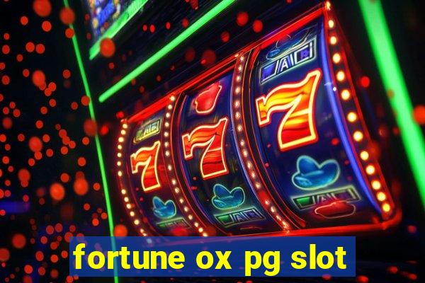 fortune ox pg slot