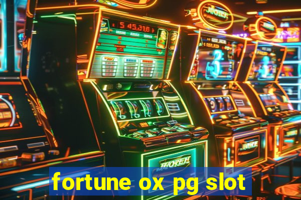 fortune ox pg slot