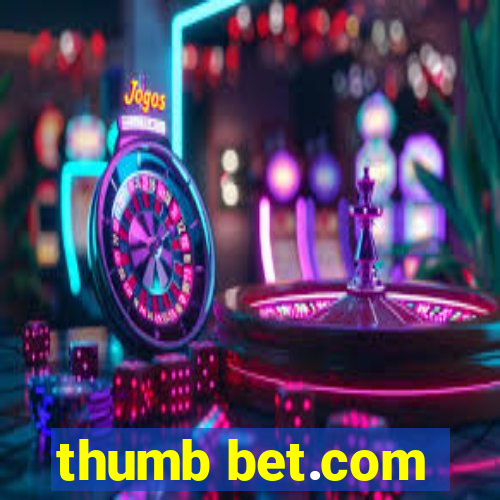 thumb bet.com