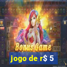 jogo de r$ 5