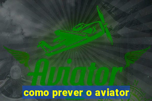 como prever o aviator