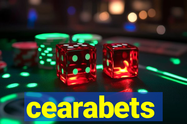 cearabets