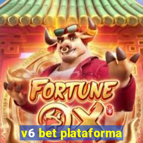 v6 bet plataforma