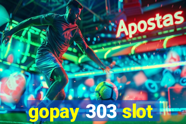 gopay 303 slot