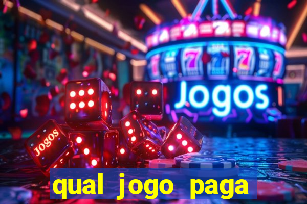 qual jogo paga dinheiro de verdade na hora