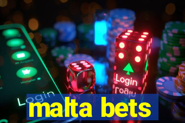 malta bets