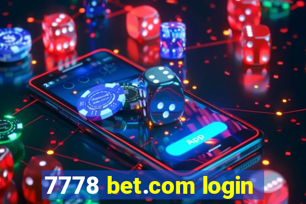 7778 bet.com login