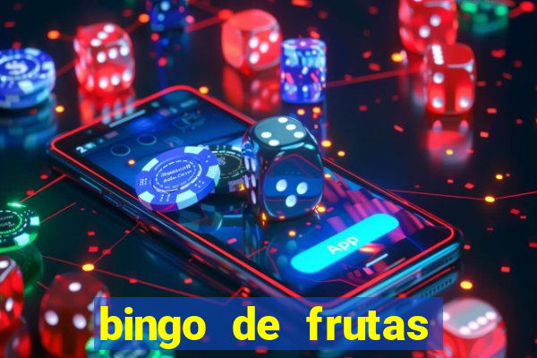 bingo de frutas para imprimir pdf