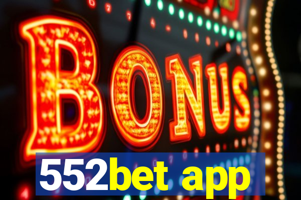 552bet app