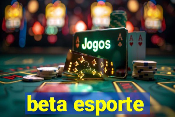 beta esporte