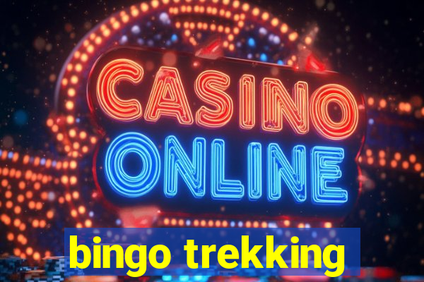 bingo trekking