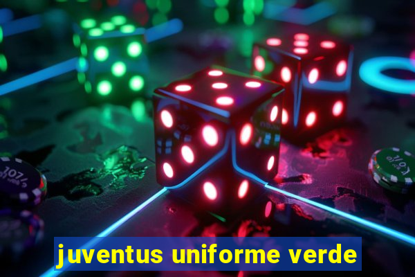 juventus uniforme verde