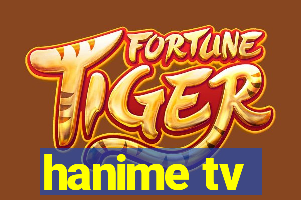 hanime tv