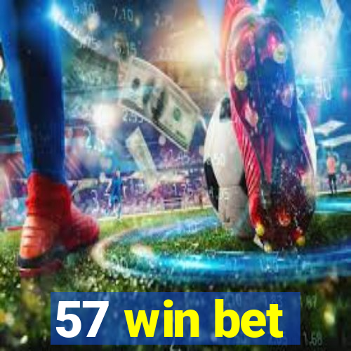 57 win bet