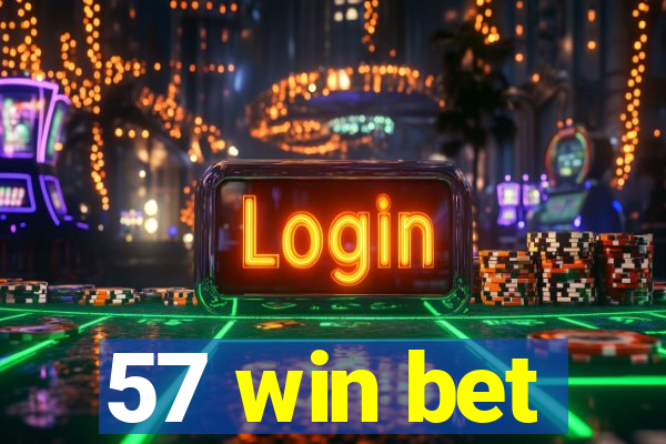 57 win bet