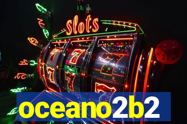 oceano2b2