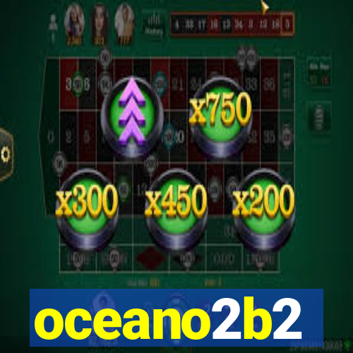 oceano2b2