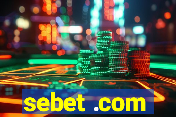 sebet .com