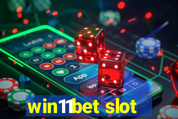 win11bet slot