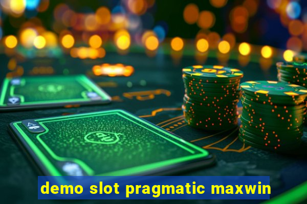 demo slot pragmatic maxwin