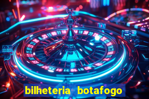 bilheteria botafogo general severiano