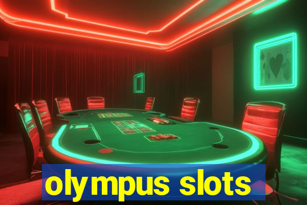 olympus slots