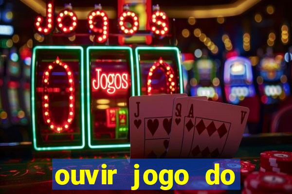 ouvir jogo do vasco ao vivo