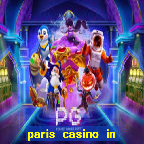 paris casino in las vegas