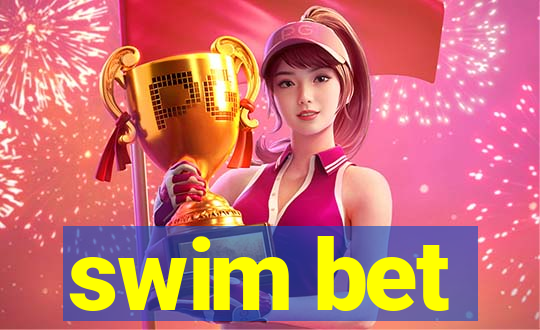 swim bet