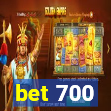 bet 700