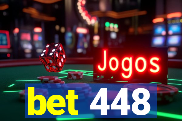 bet 448