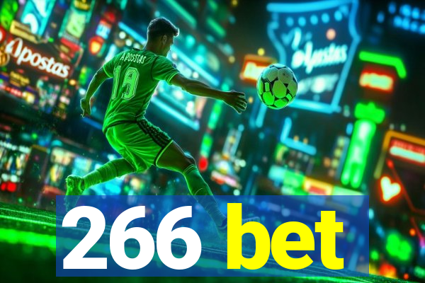 266 bet