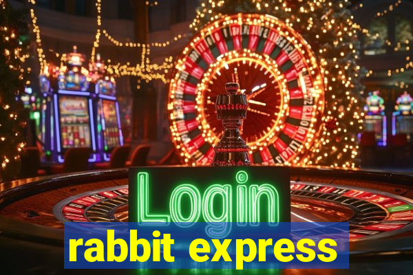 rabbit express