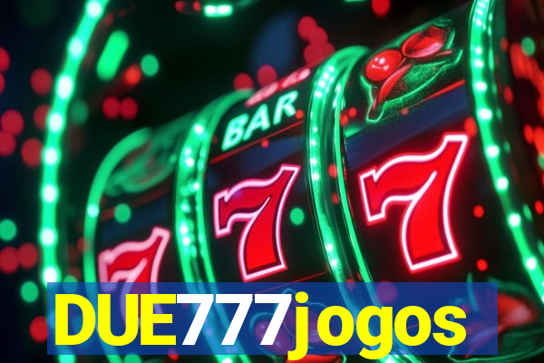 DUE777jogos