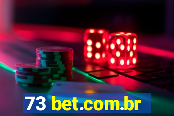 73 bet.com.br