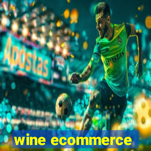 wine ecommerce