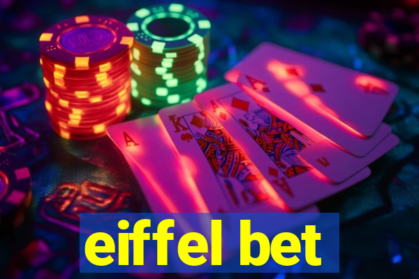 eiffel bet