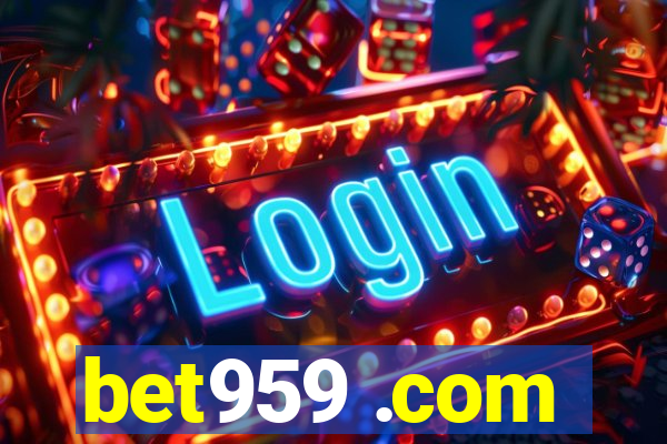 bet959 .com