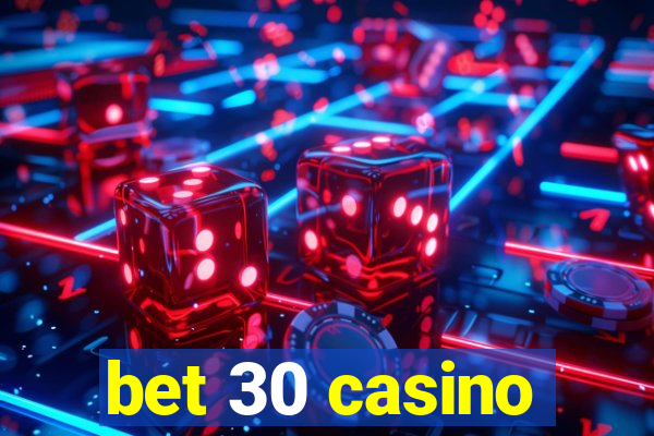 bet 30 casino