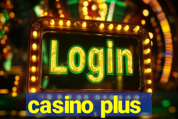 casino plus