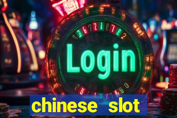 chinese slot machine games