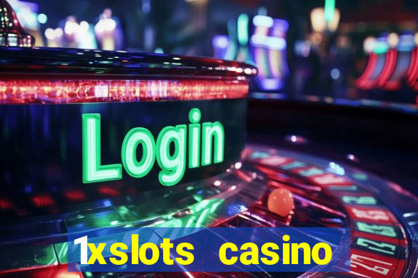 1xslots casino официальный сайт вход