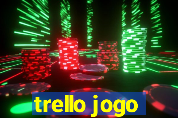 trello jogo