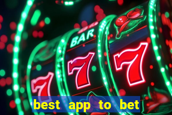 best app to bet on sports