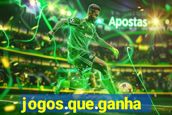 jogos.que.ganham.dinheiro