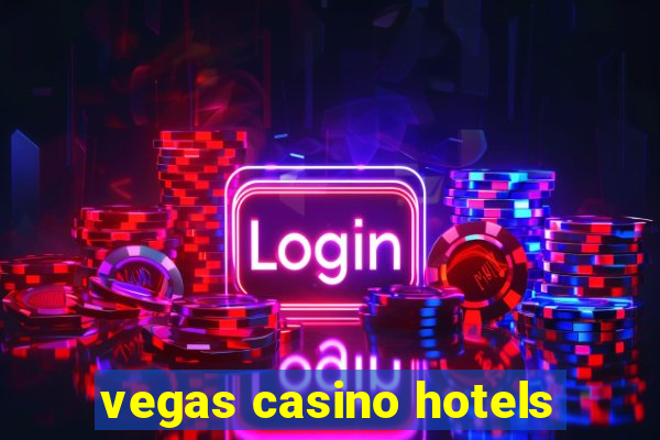 vegas casino hotels