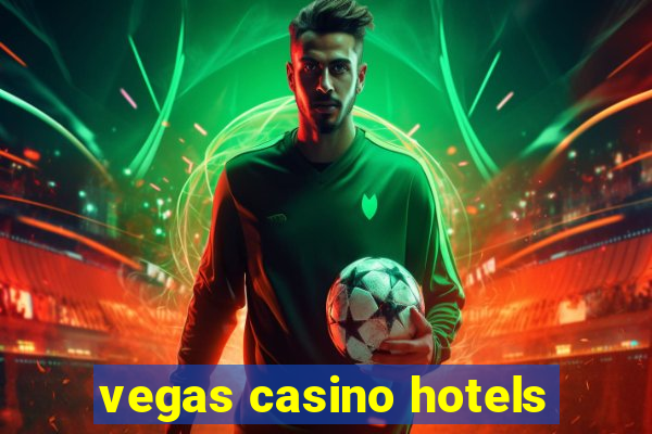 vegas casino hotels