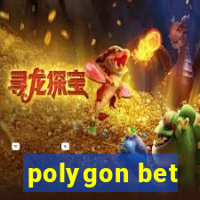 polygon bet